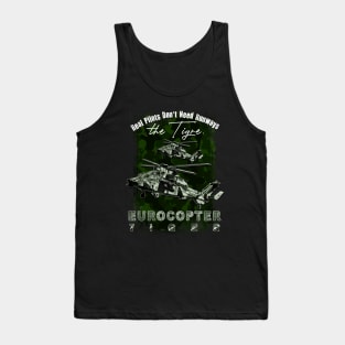 Eurocopter Tiger Military attack helicopter with cool saying REAL PILOTS DON'T NEED RUNWAYS Tank Top